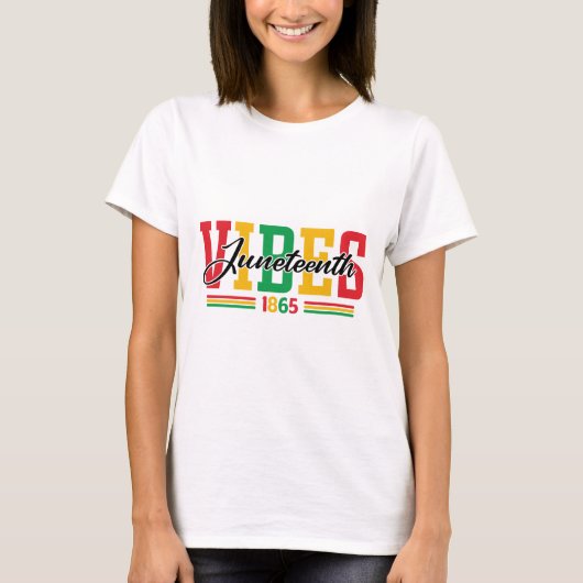 T-shirt Vibes de Juneteenth (Devant)