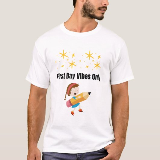 T-shirt Vibes de la première journée seulement | Tee-shirt (Devant)