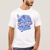 T-shirt Vibes de l'enseignant cool (Devant)