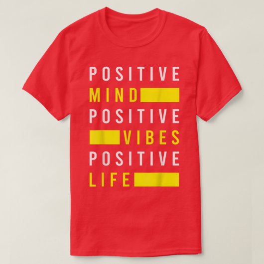 T-shirt Vibes de l'esprit positif Visualisation positive d (Design devant)