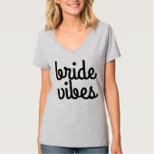 T-shirt Vibes de mariée (Devant)