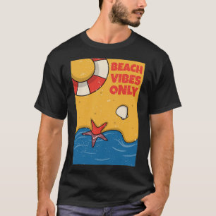 T-shirt Vibes de plage uniquement