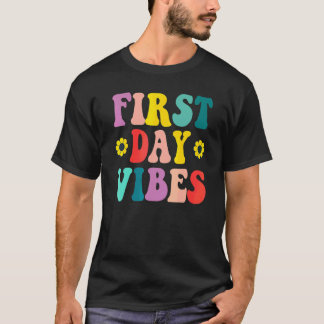 T-shirt Vibes de premier jour Prof de vie Rentrée scolaire