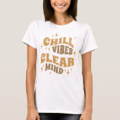 T-shirt Vibes de refroidissement clair esprit (Devant)