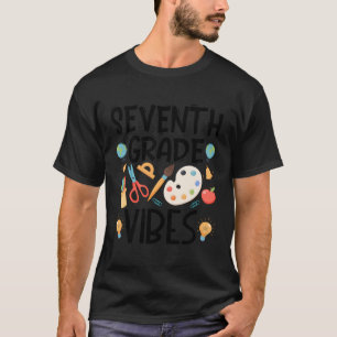 T-shirt Vibes de septième année Enseignant Vibes de septiè