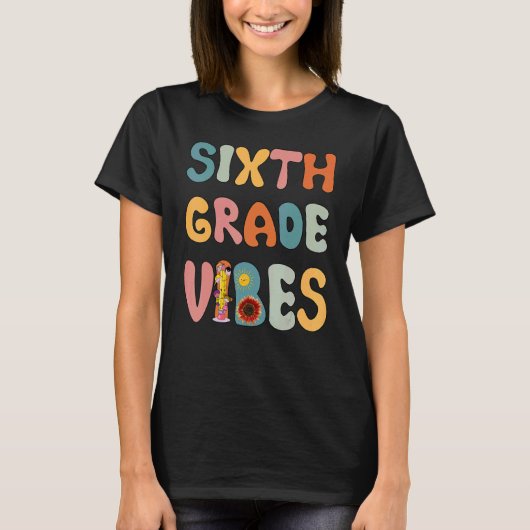 T-shirt Vibes de sixième année Esl Enseignant Sciences Par (Devant)