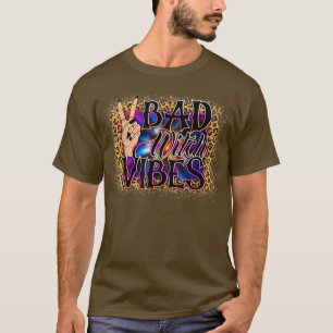 T-shirt Vibes de sorcière malfaisante Sorcière de la paix 
