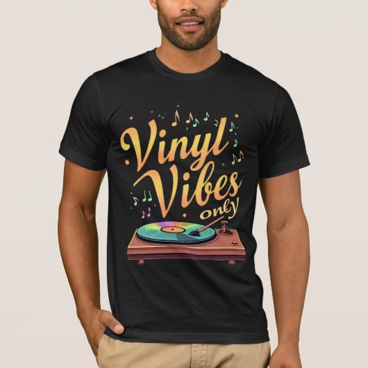 T-shirt Vibes de vinyle seulement Tourne-disque rétro Tee (Devant)