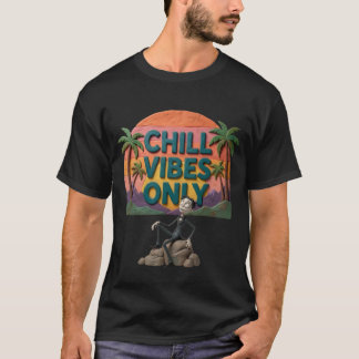 T-Shirt Vibes Détente Uniquement