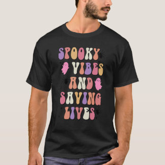 T-shirt Vibes éffrayantes Et Sauver Des Vies