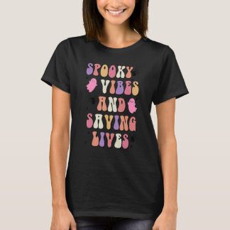 T-shirt Vibes éffrayantes Et Sauver Des Vies