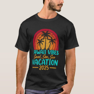 T-shirt Vibes Hawaïennes Plage Sable Mer Soleil Vacances 2