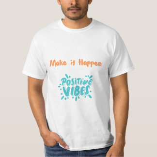 T-shirt Vibes positives