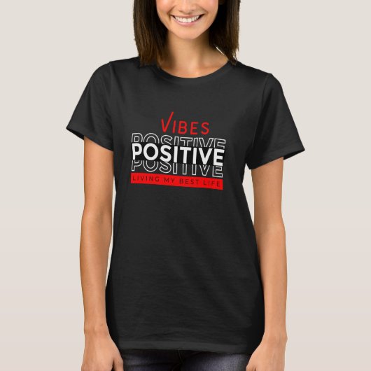 T-shirt Vibes positives Conception inspirée (Devant)