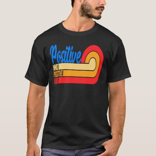 T-shirt Vibes positives de l'esprit (Devant)