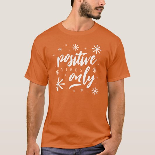 T-shirt Vibes positives, écrites à la main uniquement (Devant)