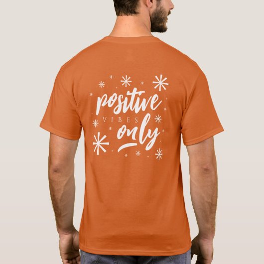 T-shirt Vibes positives, écrites à la main uniquement (Dos)