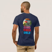 T-shirt Vibes positives seulement (Dos entier)