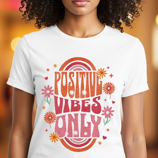 T-shirt Vibes positives uniquement