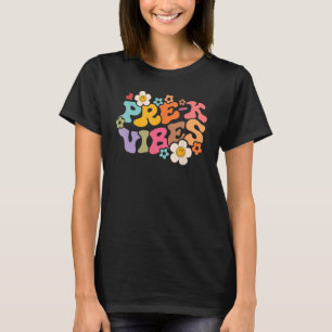 T-shirt Vibes Pré K super Heureux Premier Jour De Retour À
