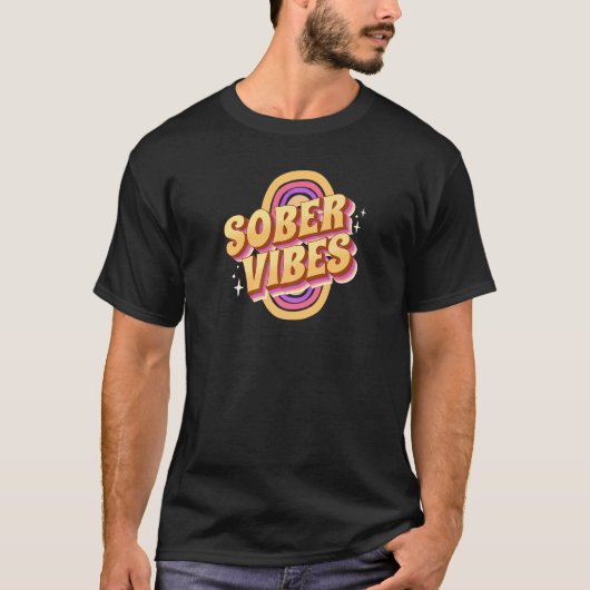 T-shirt Vibes Sober Récupération AA NA Sobriété (Devant)