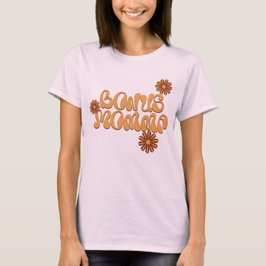 T-shirt Vibes super Bonus Momma Shirt (Devant)