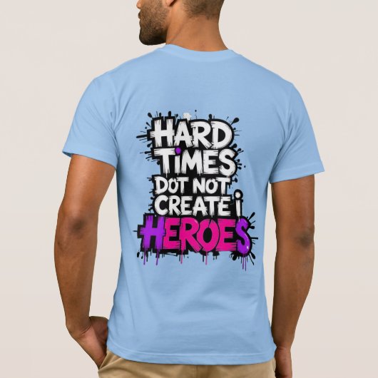 T-shirt Vibrant Gradient Typographical Create Heroes (Dos)