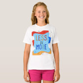 T-shirt Vibrant "Less Is More" Abstract Graphic (Devant entier)
