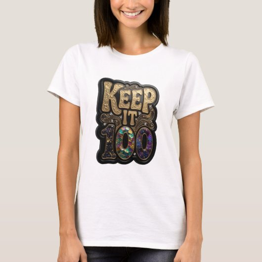 T-shirt Vibrant Or KEEP IT 100 Texte 3D Art (Devant)