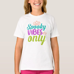 T-shirt Vibrations Effrayantes Uniquement-40378