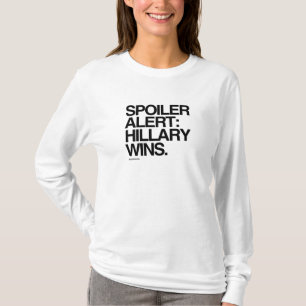 T-shirt Victoires vigilantes de Hillary de spoiler -