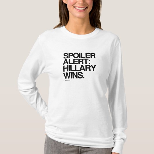 T-shirt Victoires vigilantes de Hillary de spoiler - (Devant)