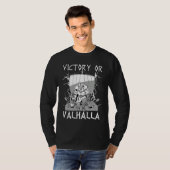 T-shirt Victory or Valhalla Nordic Odin Mythology Celtic   (Devant entier)