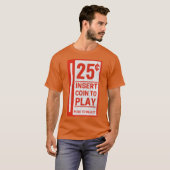 T-shirt Vidéo - 25 cents (Devant entier)