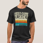 T-shirt Video Game Designer Limited Edition (Devant)