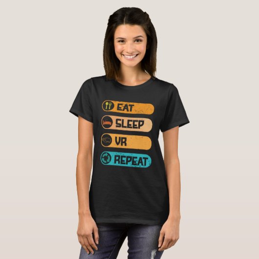 T-shirt Video Game PC Console Computer Games Eat Sleep VR (Devant entier)