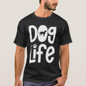 T-shirt vie de chien (Devant)
