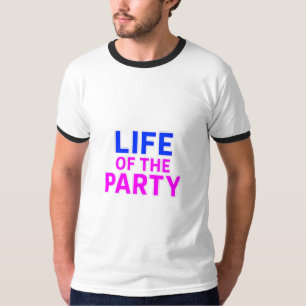 T-shirt Vie de la fête - Drôle Slogan Party Graphic