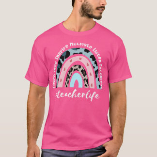 T-shirt Vie de l'enseignant Arc en ciel 13
