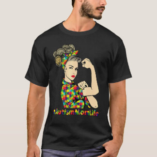 T-shirt Vie de maman autiste Filles fortes Fête des mères