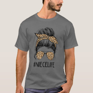 T-shirt Vie de nièce classe Messy Cheveux Bun Leopard Femm