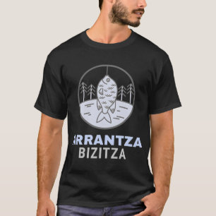T-shirt Vie de pêche basque Arrantza Bizitza
