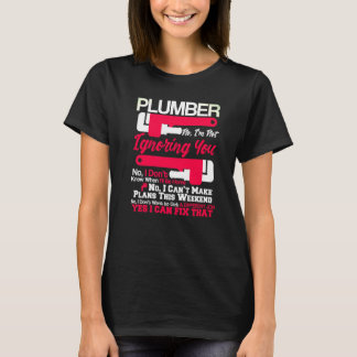 T-shirt Vie de plomberie Non Oui Je peux réparer ce plombe