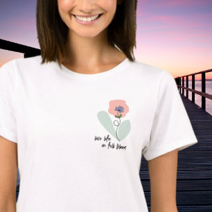 T-shirt Vie en pleine floraison Fleur sauvage Fleur Abstra