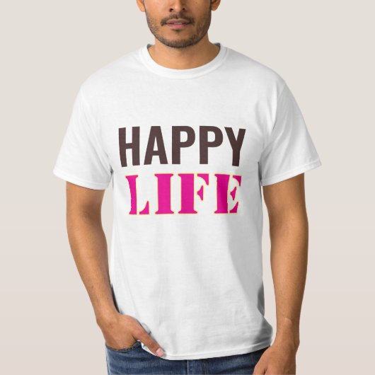 T-shirt vie heureuse  (Devant)