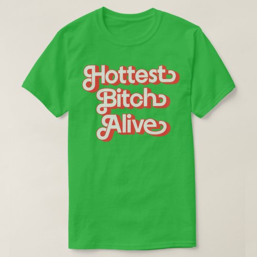 T-shirt Vie la plus chaude (Design devant)