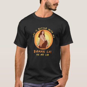 T-shirt Vie Mieux Chat Lap Père Mère Birman Chat Maman D
