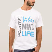 T-SHIRT VIE POSITIVE (Devant)
