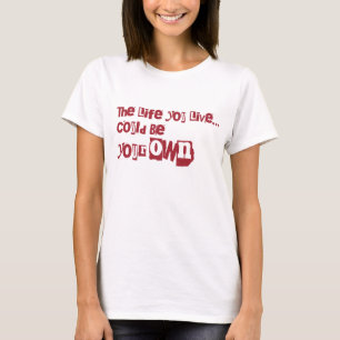 T-shirt Vie que vous vivez Citation Motivationnelle Texte 