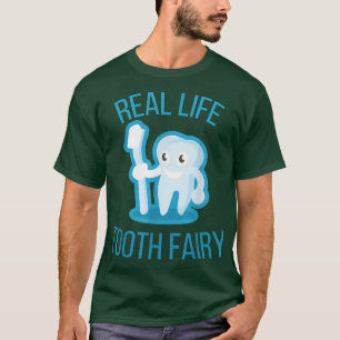 T-shirt Vie réelle Fée pour les dents